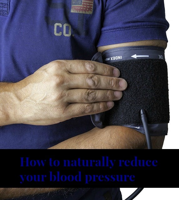 How to naturally reduce your blood pressure