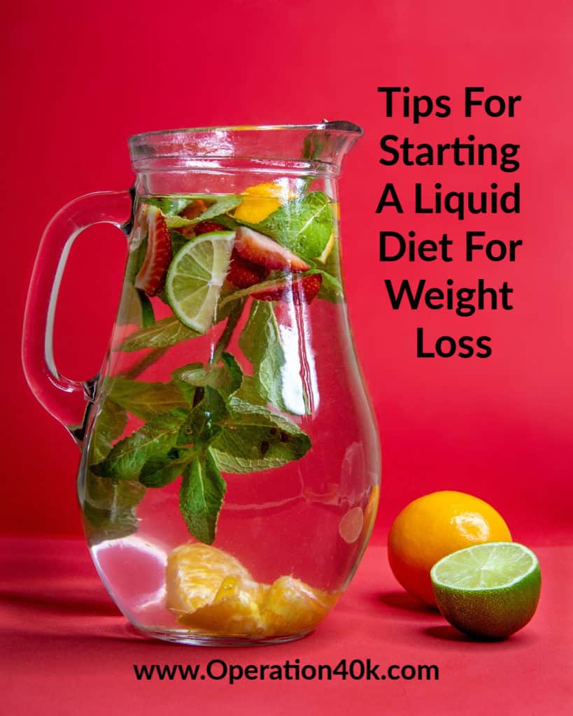 Tips For Starting A Liquid Diet For Weight Loss