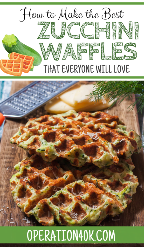 How to Make the Best Zucchini Waffles